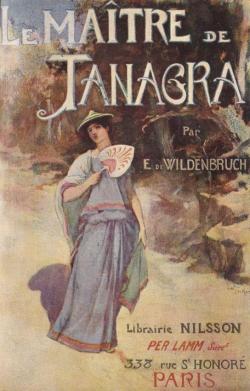 Le matre de Tanagra par Ernst von Wildenbruch