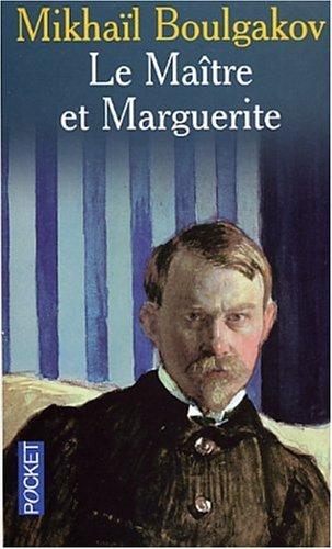 Le Maître et Marguerite par Boulgakov ()