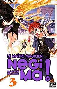 Le Matre magicien Negima !, tome 3 par Ken Akamatsu