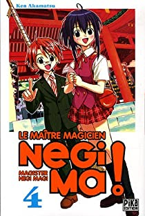 Le Matre magicien Negima !, tome 4 par Ken Akamatsu