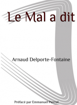 Le Mal a dit par Delporte-Fontaine