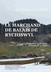 Le Marchand de Balais de Rychiswyl par Jrmias Gotthelf
