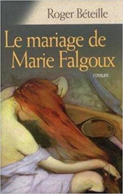 Le Mariage de Marie Falgoux par Béteille