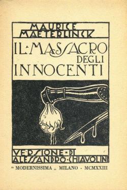 Le massacre des innocents par Maurice Maeterlinck