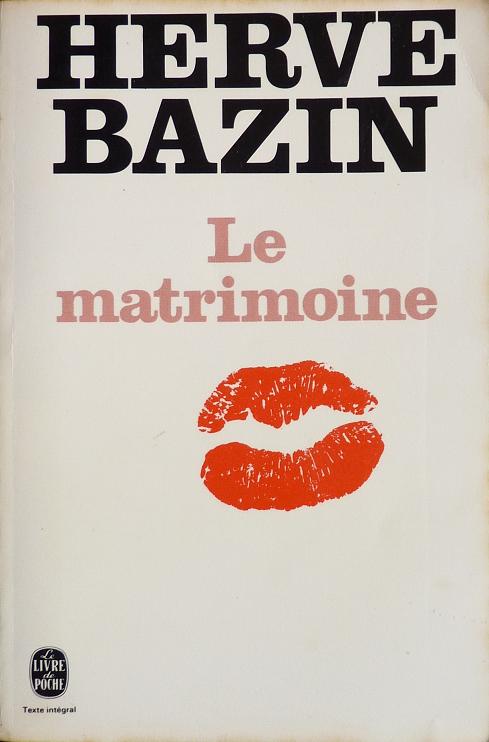Le Matrimoine par Bazin