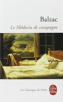Le Médecin de campagne par Honoré de Balzac