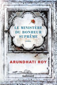 Le Ministère du Bonheur Suprême par Arundhati Roy