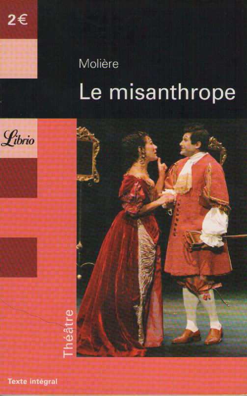 Le misanthrope par Molière