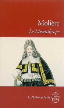 Le misanthrope par Molière
