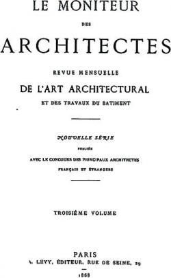 Le moniteur des architectes, tome 3 par Alfred-Nicolas Normand