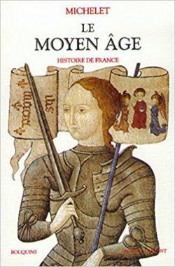 Le Moyen Age - Bouquins par Jules Michelet