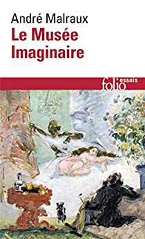 Le Muse imaginaire par Andr Malraux