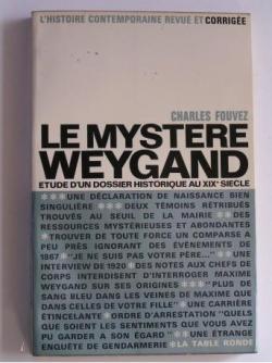 Le Mystre Weygand par C. Fouvez