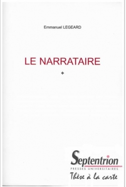 Le Narrataire par Emmanuel Legeard
