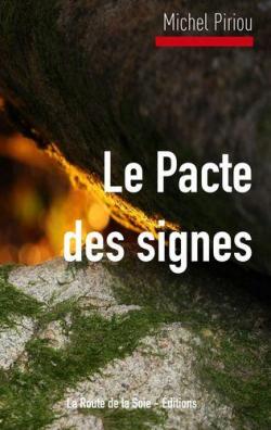 Le Pacte des Signes par Michel Piriou