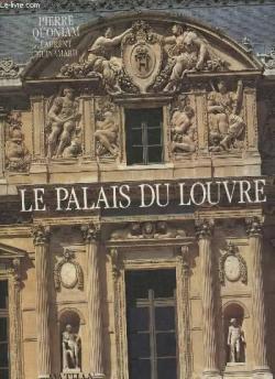 Le palais du Louvre par Pierre Quoniam