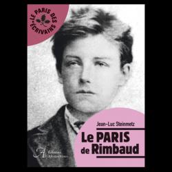 Le Paris de Rimbaud par Jean-Luc Steinmetz