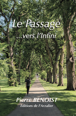 Le Passage... vers l'infini par Pierre Benoist