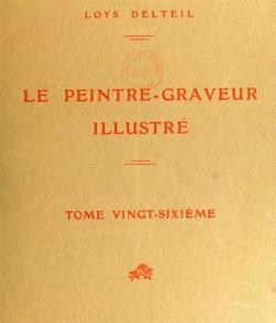 Le Peintre graveur illustr, tome 26 : Honor Daumier (7) par Los Delteil