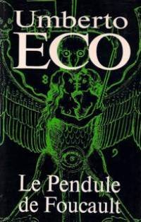 Le Pendule De Foucault par Umberto Eco