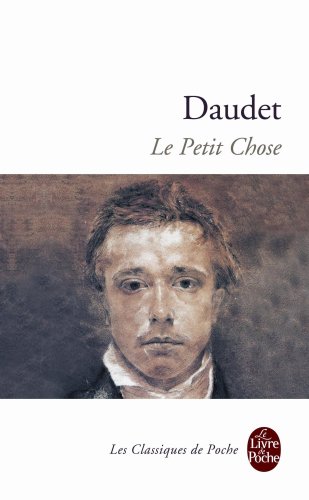 Le Petit Chose par Alphonse Daudet