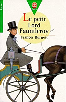 Le Petit Lord Fauntleroy par Frances Hodgson Burnett