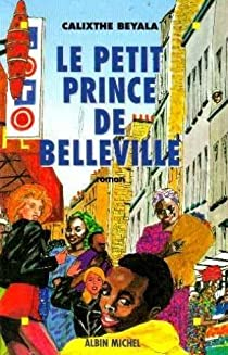 Le Petit Prince de Belleville par Calixthe Beyala