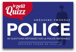 Le Petit Quizz de la Police scientifique par Editions Pierre de Taillac