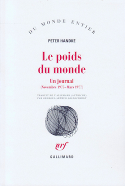 Le Poids du monde par Peter Handke
