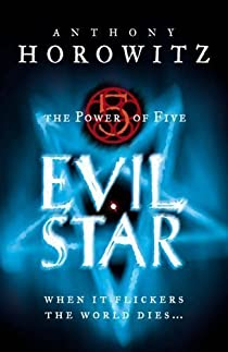 Le Pouvoir des Cinq, Tome 2 : Evil Star par Anthony Horowitz