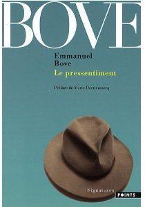 Le Pressentiment par Emmanuel Bove