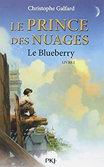Le Prince des Nuages, tome 1 par Christophe Galfard