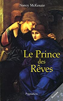 Le Prince des Rves par Nancy McKenzie