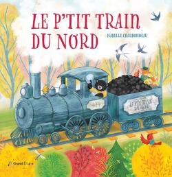 Le p'tit train du Nord par Isabelle Charbonneau