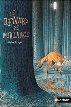 Le renard de Morlange par Alain Surget