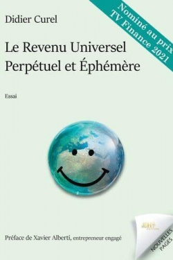 Le revenu universel perptuel et phmre par Didier Curel