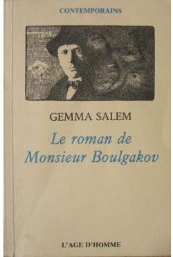 Le Roman de Monsieur Boulgakov par Gemma Salem
