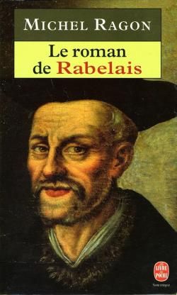 Le Roman de Rabelais par Michel Ragon