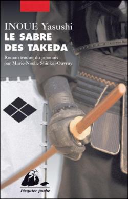 Le Sabre des Takeda par Yasushi Inoué