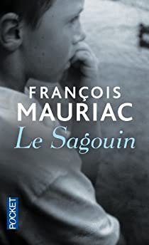 Le Sagouin par Franois Mauriac