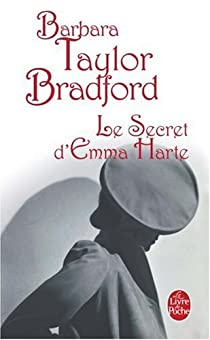 Le Secret d'Emma Harte par Barbara Taylor Bradford