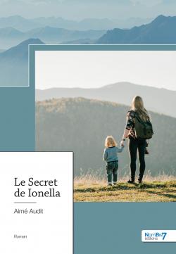 Le secret de Ionela par Aimé Audit