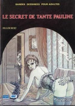 Le Secret de Tante Pauline, tome 1 par Guillaume Berteloot