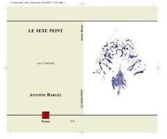 Le Sexe Peint par Antoine Bargel