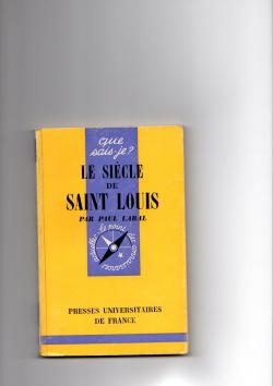 Le Sicle de saint Louis par Paul Labal