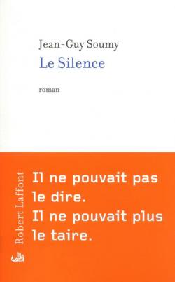 Le Silence par Jean-Guy Soumy