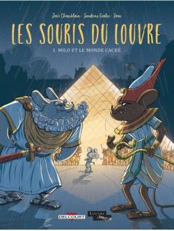 Les souris du Louvre, tome 1 : Milo et le monde caché par Joris Chamblain