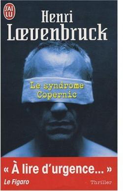 Le Syndrome Copernic par Henri Loevenbruck