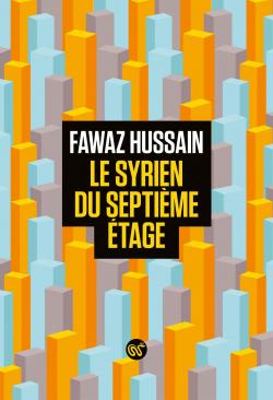 Le Syrien du septime tage par Fawaz Hussain