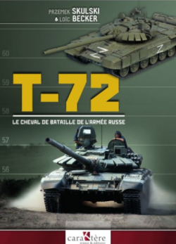 Le T-72 Le cheval de bataille de l'arme russe par Przemek Skulski